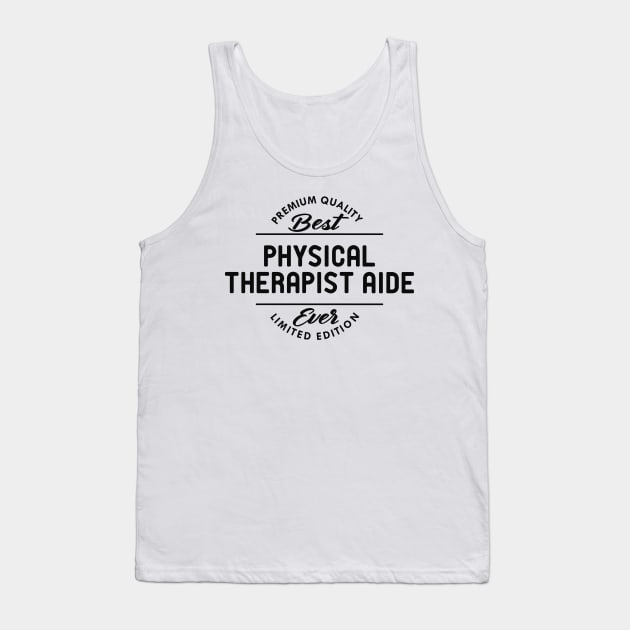 Physical Therapist Aide Tank Top by KC Happy Shop